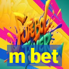 m bet