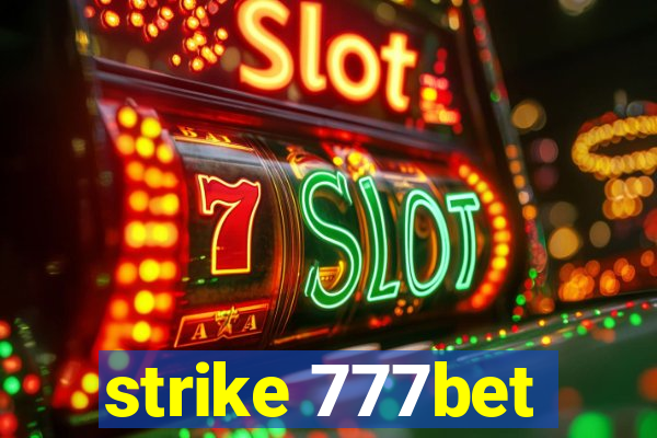 strike 777bet