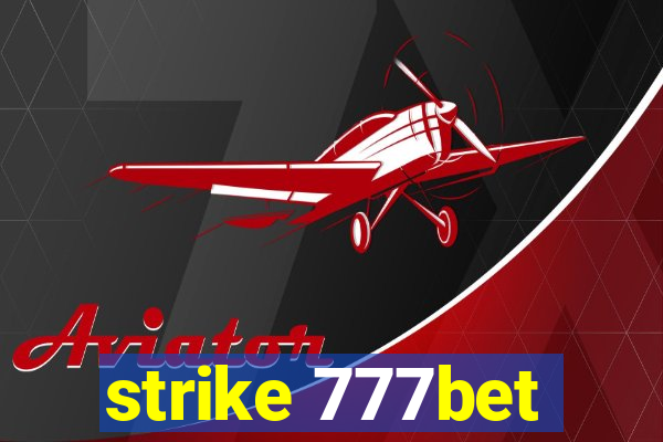 strike 777bet