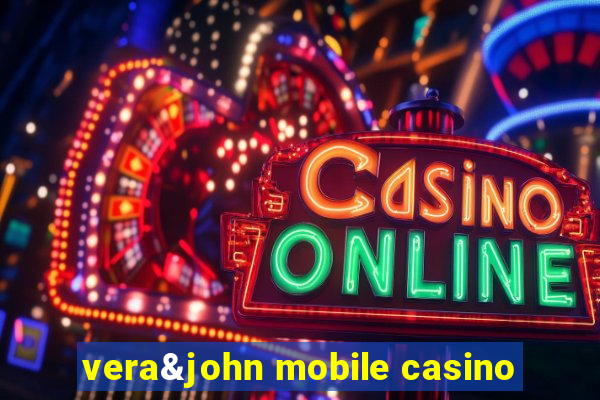 vera&john mobile casino