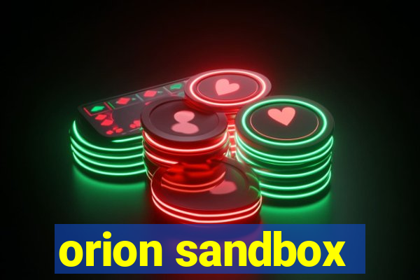 orion sandbox