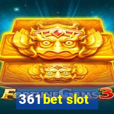 361 bet slot