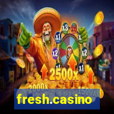 fresh.casino