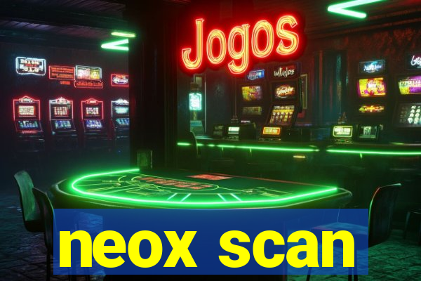 neox scan