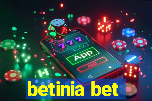 betinia bet