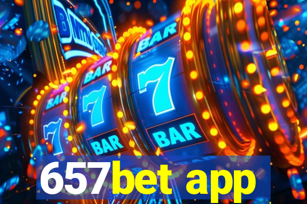 657bet app