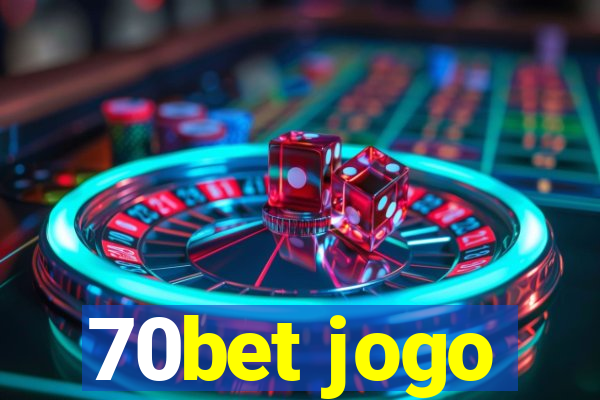 70bet jogo