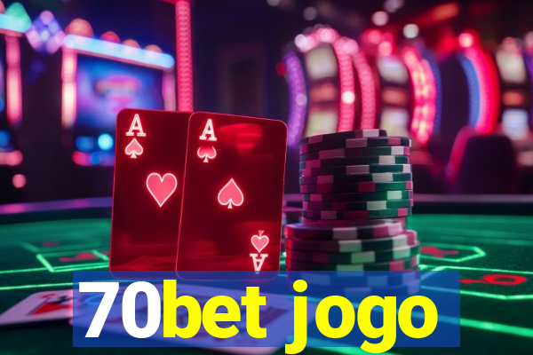 70bet jogo