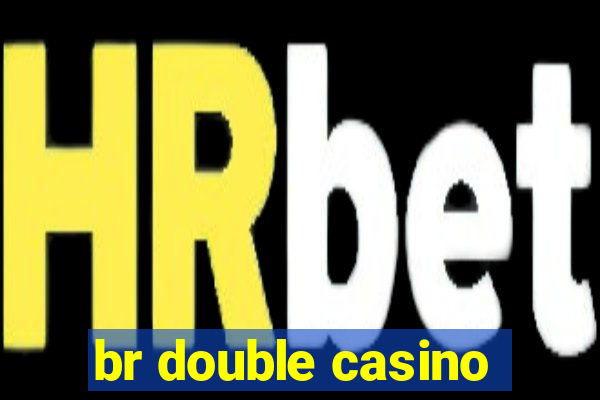 br double casino