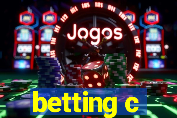 betting c