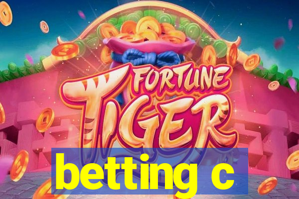 betting c