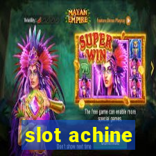 slot achine