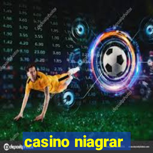 casino niagrar