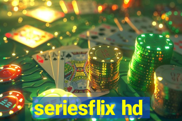 seriesflix hd