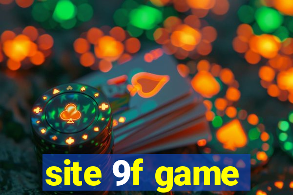 site 9f game