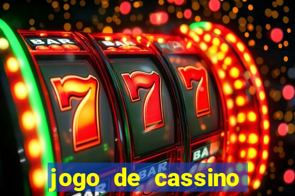 jogo de cassino que da bonus