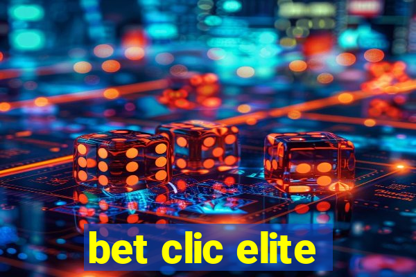 bet clic elite