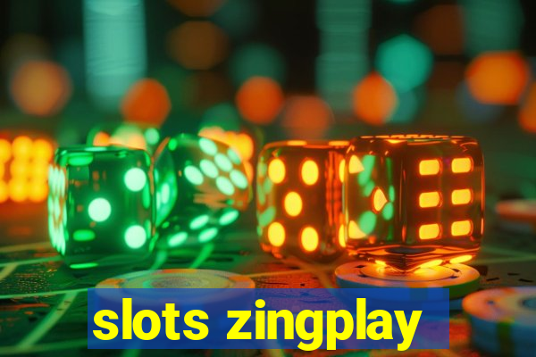 slots zingplay