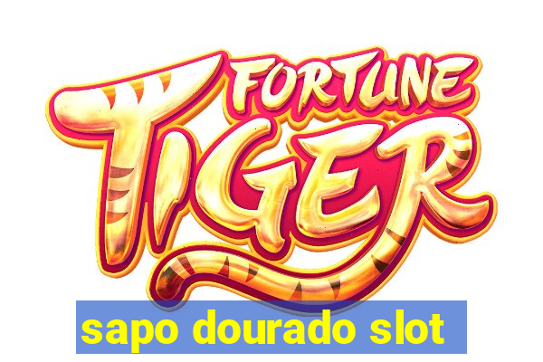 sapo dourado slot