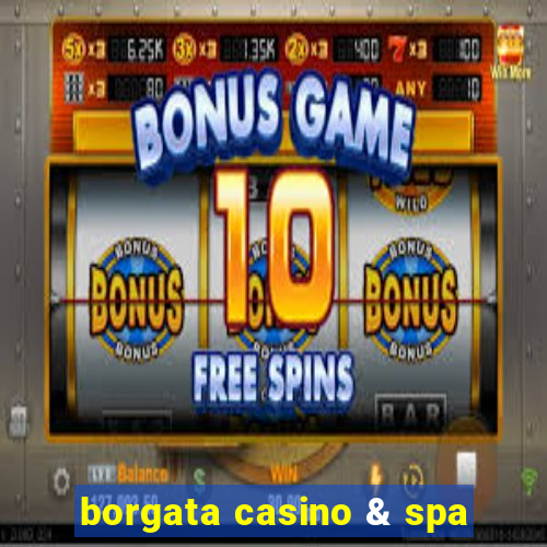 borgata casino & spa