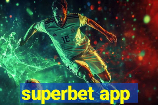 superbet app