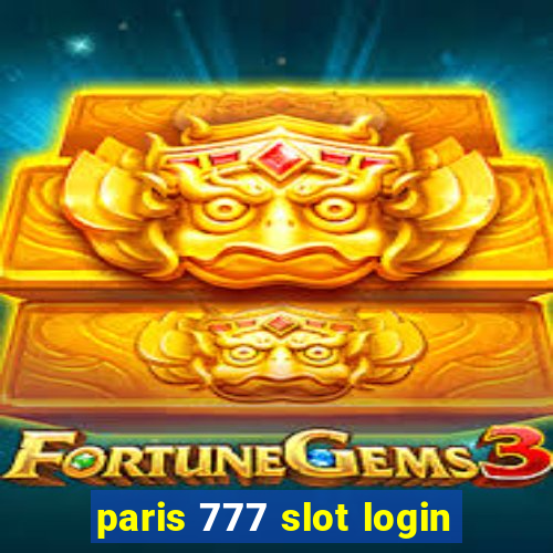 paris 777 slot login