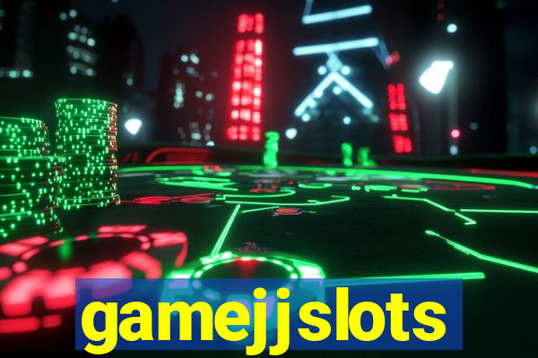 gamejjslots