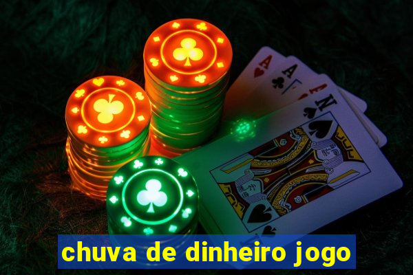 chuva de dinheiro jogo