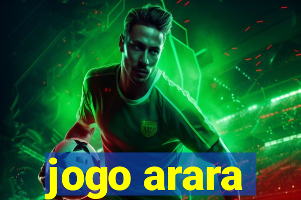 jogo arara