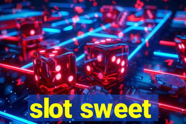 slot sweet