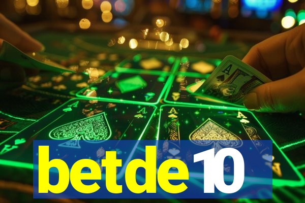 betde10