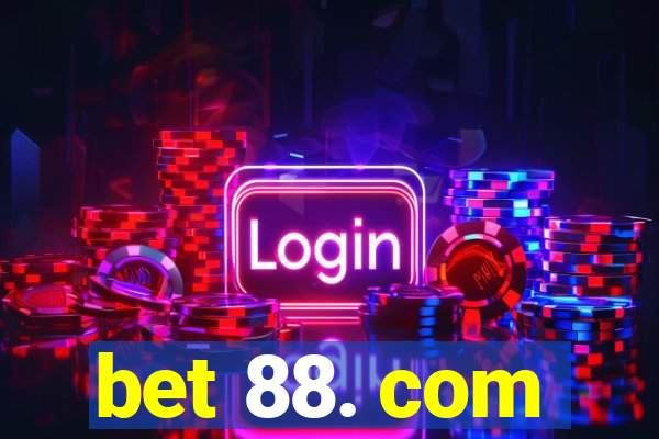 bet 88. com