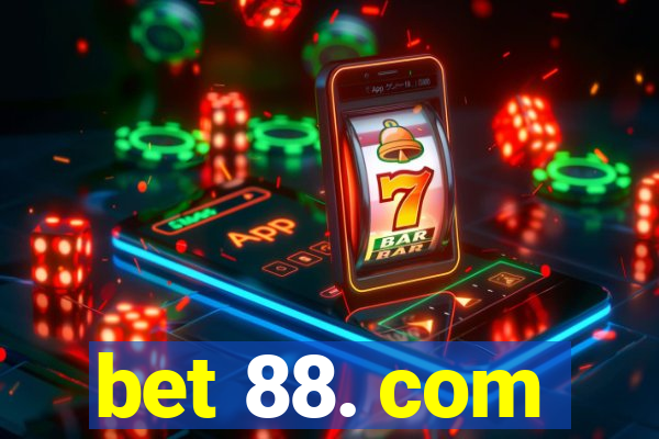 bet 88. com