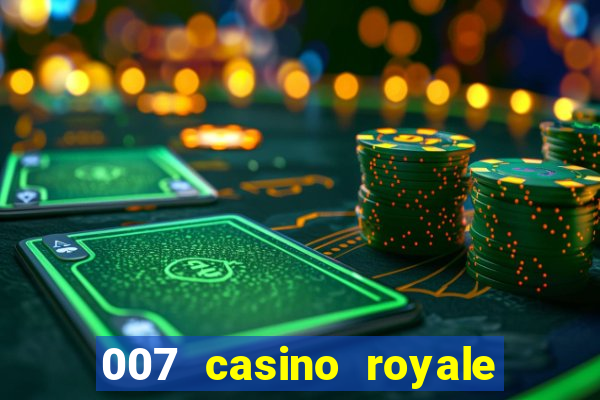 007 casino royale assistir online hd