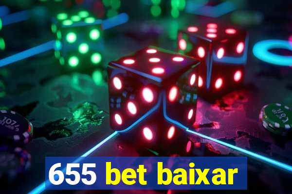 655 bet baixar