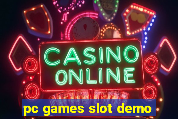 pc games slot demo