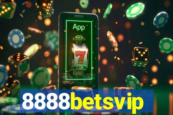 8888betsvip