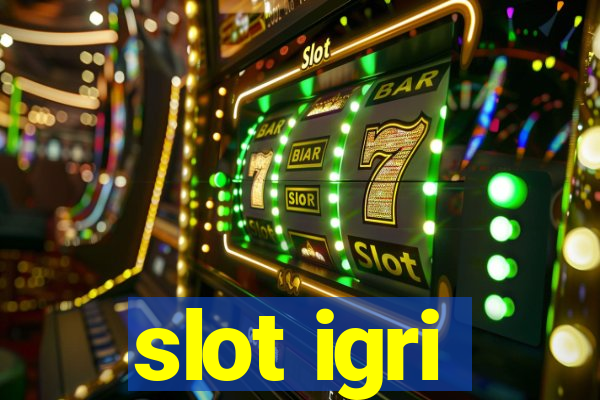 slot igri