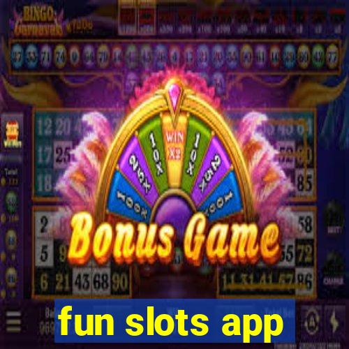 fun slots app