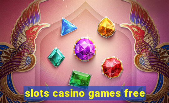 slots casino games free