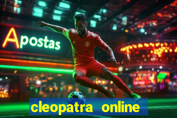 cleopatra online free slots