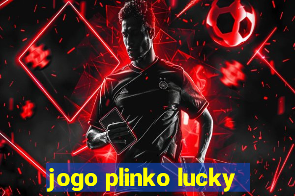 jogo plinko lucky