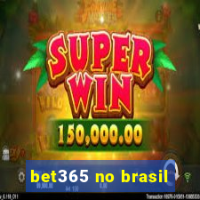 bet365 no brasil