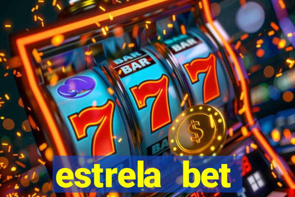 estrela bet horarios pagantes