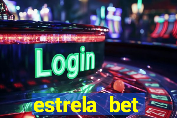 estrela bet horarios pagantes