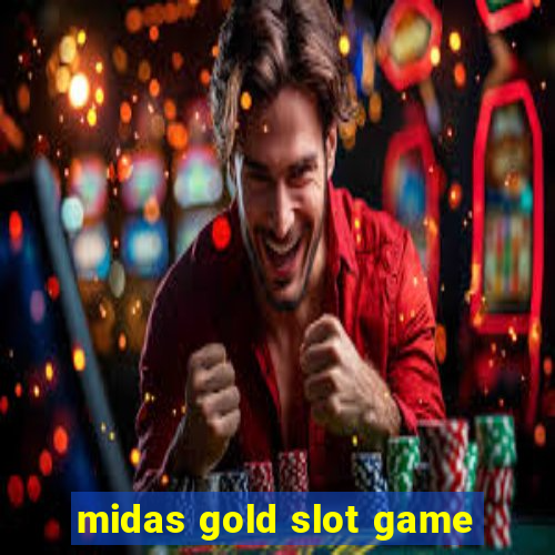 midas gold slot game