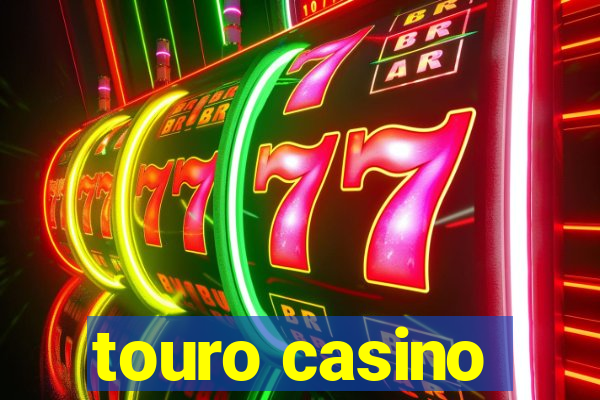 touro casino