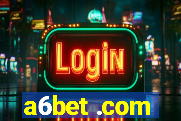 a6bet .com