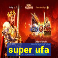 super ufa