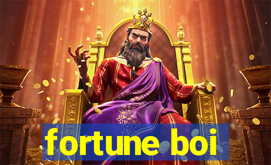 fortune boi